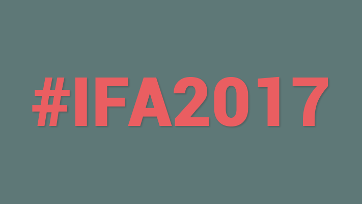 Vad vi räknar med att få se under IFA 2017 i Berlin