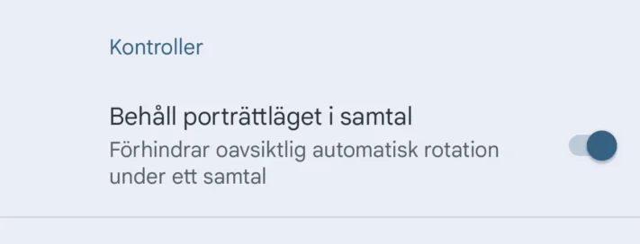Googles telefon-app får inställning som låser gränssnittet i porträttläge